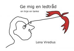 Ge mig en ledtråd av Lena Viredius