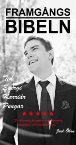 Framgångsbibeln, Tid, Energi, Karriär, Pengar av Joel Öhrn