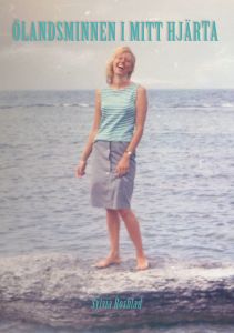 Ölandsminnen i mitt hjärta av Sylvia Rosblad