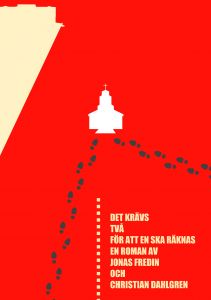 Det krävs två för att en ska räknas av Jonas Fredin, Christian Dahlgren