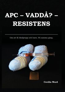 APC – VADDÅ? – RESISTENS av Cecilia Ward