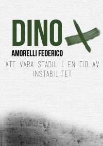 Att vara stabil i en tid av instabilitet av Dino Amorelli Federico