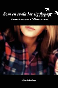 Som en svala lär sig flyga av Rebecka Josefsson