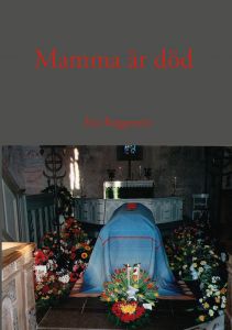 Mamma är död av Kia Reggentin