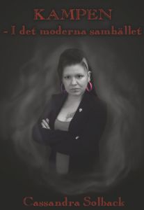 Kampen - I det moderna samhället av Cassandra Solback