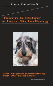 Taxen & Oskar + herr Strindberg av Sten Sandvall