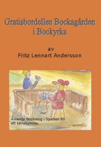 Gratisbordellen av Fritz Lennart Andersson