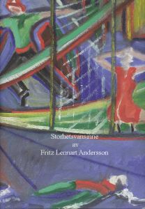 Storhetsvansinne av Fritz Lennart Andersson