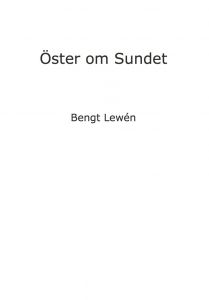 Öster om Sundet av Bengt Lewén
