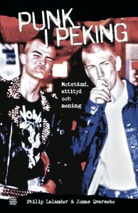 Punk i Peking av Philip Lalander och Jonas Qvarsebo