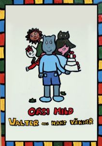 Valter och hans vänner av Orsi Mild