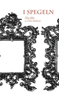 I spegeln av Tilda McDevitt