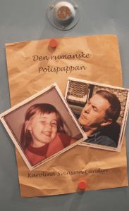 Den rumänske polispappan av Karolina Svensson Lundin