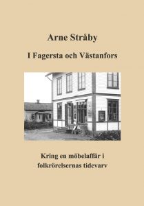 I Fagersta och Västanfors av Arne Stråby