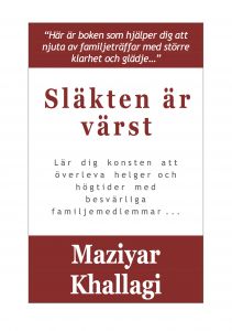 Släkten är värst av Maziyar Khallagi
