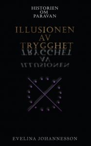 Historien om Paravan-Illusionen av trygghet av Evelina Johannesson