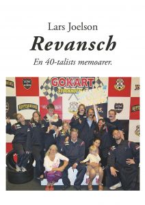 Revansch - En 40-talists memoarer av Lars Joelson