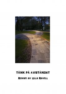 Tänk på avståndet av Ulla Ravell