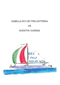 Isabella och de fyra katterna på äventyr i Sverige av Claes Eriksson