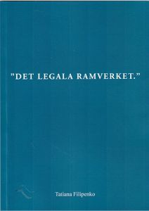 Det legala ramverket av Tatiana Filipenko