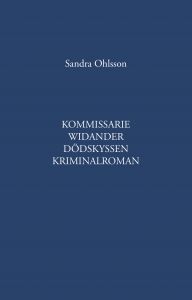 Kommissarie Widander av Sandra Ohlsson