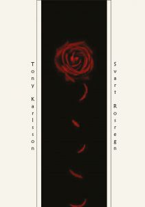 Svart Rosregn av Tony Karlsson