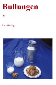 Bullungen av Lars  Gärling