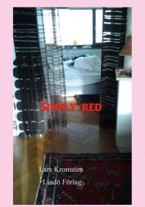 Simply red av Lars Kromsten
