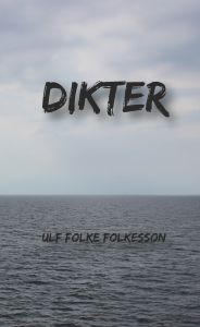 Dikter av Ulf Folke Folkesson