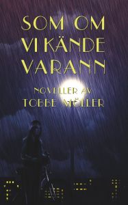Som om vi kände varann av Tobbe Möller