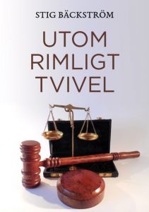 Utom Rimligt Tvivel av Stig Bäckström