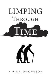 Limping Through Time av K R Solomonsson