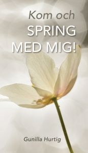 Kom och spring med mig! av Gunilla Hurtig