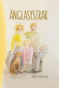 Änglasystrar av Annika Johannesson