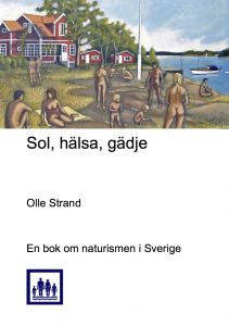 Sol, hälsa, glädje av Olle  Strand