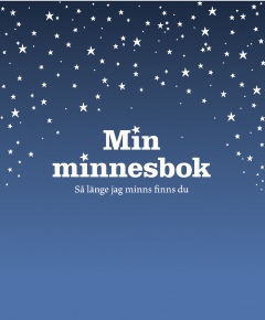 Min minnesbok : Så länge jag minns finns du