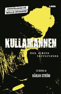 Kullamannen - den sjätte terroristen 