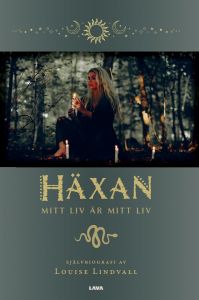 Häxan, mitt liv är mitt liv