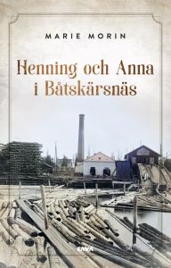 Henning och Anna - i Båtskärsnäs