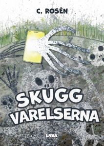 Skuggvarelserna