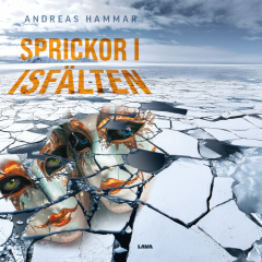 SPRICKOR I ISFÄLTEN