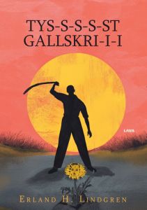 TYS-S-S-S-ST GALLSKRI-I-I