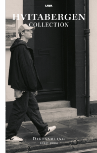 Hvitabergen Collection: Diktsamling 2020-2024 av Ludvig Spångberg