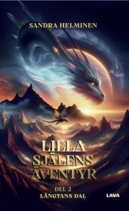 Lilla själens äventyr Del 2 Längtans dal