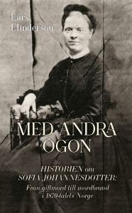Med andra ögon – Historien om Sofia Johannesdotter