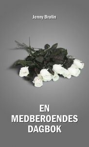 En medberoendes dagbok av Jenny Brolin