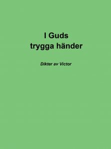 I Guds trygga händer av Ragnar  Jungell