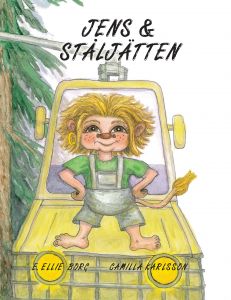 Jens och Ståljätten av Ewonne Ellie  Borg