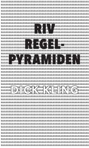 Riv regelpyramiden av Dick Kling