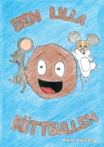 Den lilla köttbullen av Mikael Hölleberg